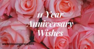11 Year Anniversary Wishes