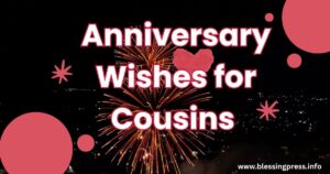 Anniversary Wishes for Cousins