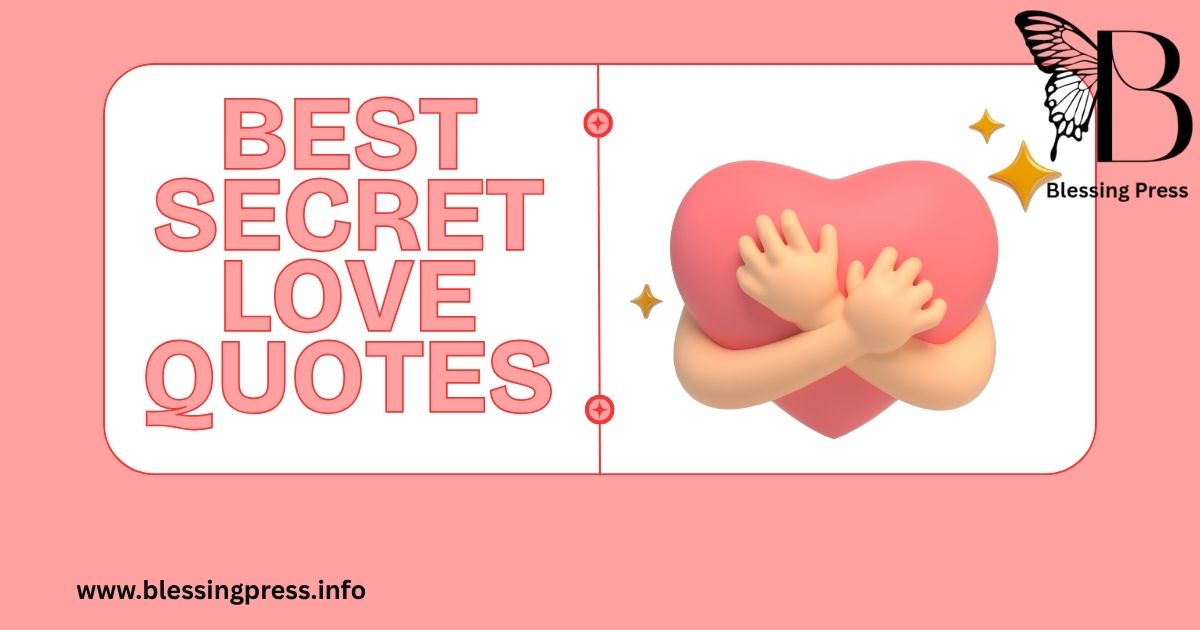 Best Secret Love Quotes