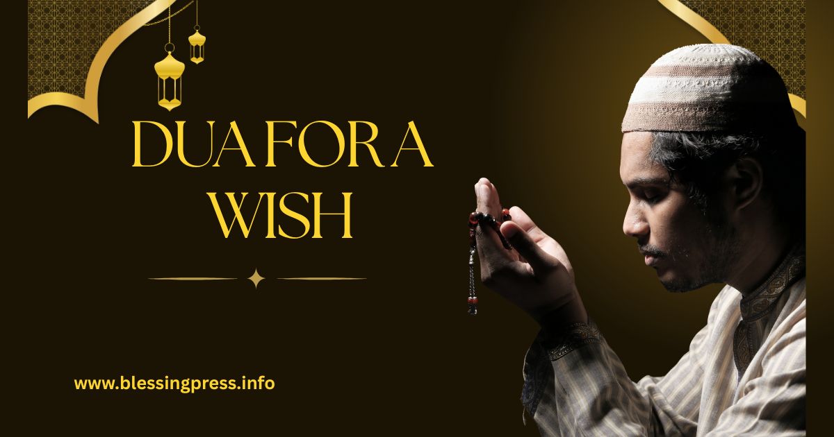 Dua for a Wish