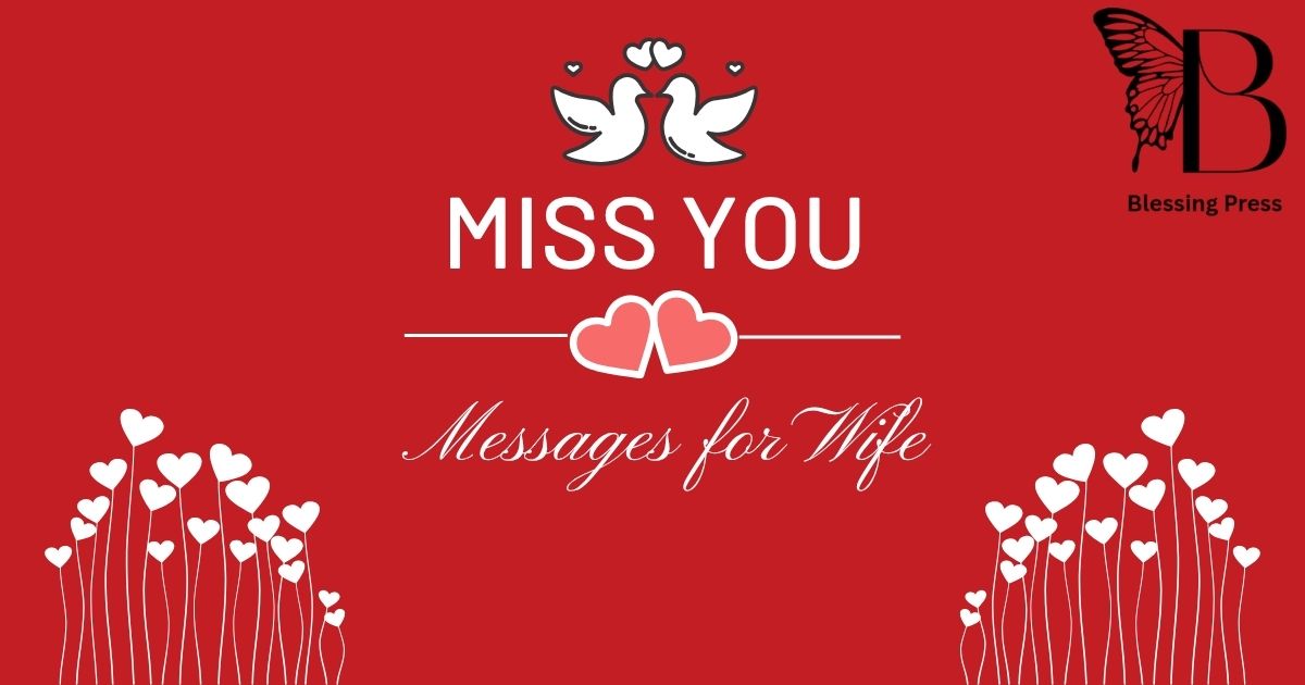 Miss You Messages for Wife