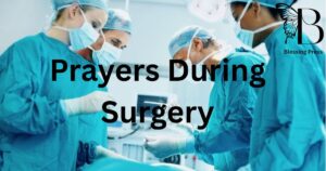 Prayers During Surgery