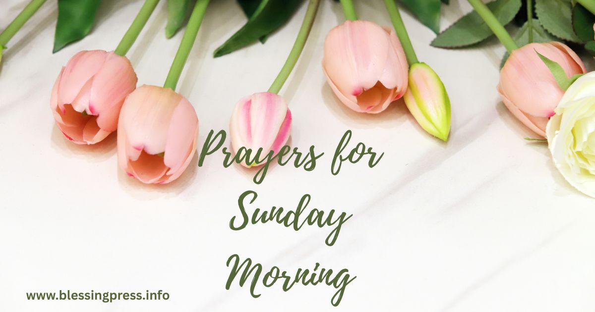 Prayers for Sunday Morning