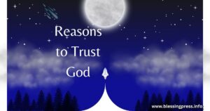 Reasons to Trust God