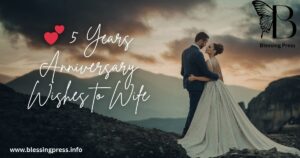 💕 5 Years Anniversary Wishes to Wife